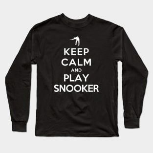 Keep Calm and Play Snooker Long Sleeve T-Shirt